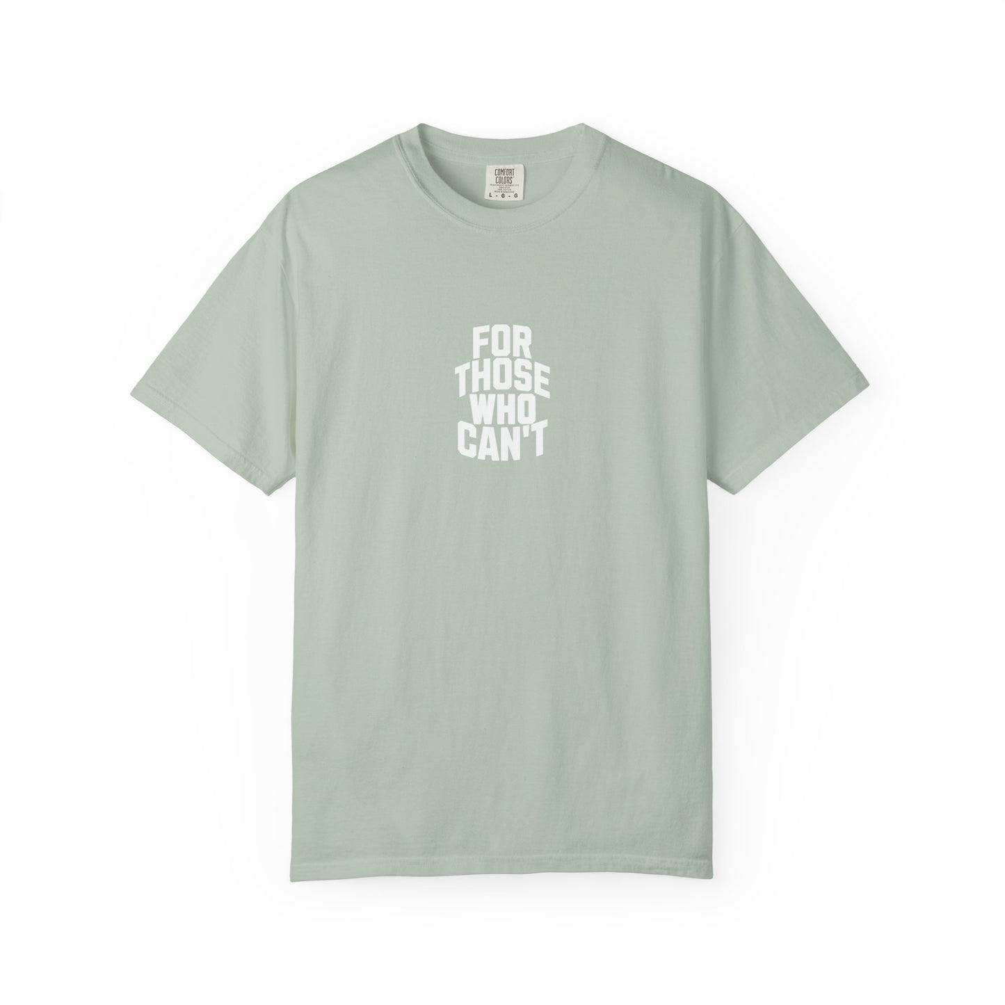 Comfort Colors Tee White Font